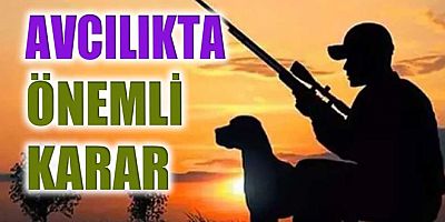AV YASAĞI 3 MARTTA BAŞLIYOR