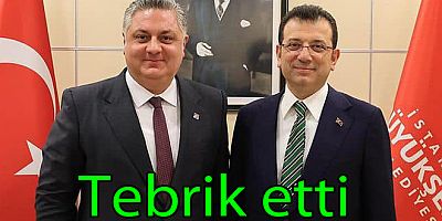BAŞKAN GÜREL İMAMOĞLU’NU TEBRİK ETTİ