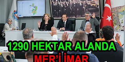 ÇİFTLİKKÖY’DE 1300 HEKTAR ALAN İMAR BEKLİYOR