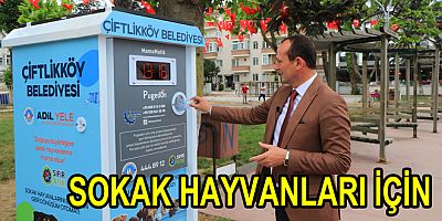 ÇİFTLİKKÖY'DE PATİLER İÇİN OTOMAT
