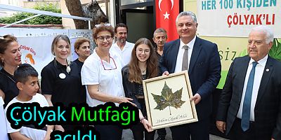 ÇÖLYAK MUTFAĞI AÇILDI