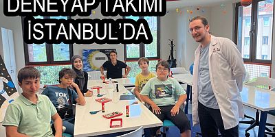 DENEYAP ÖĞRENCİLERİ BİLİM ATÖLYESİ’NDE