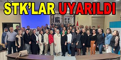 DERNEK VE VAKIFLAR UYARILDI