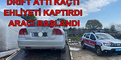 DRİFT ATAN ŞÖFORÜN EHLİYETİNE EL KOYULDU