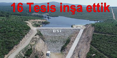DSİ YALOVA DA 16 TESİS YAPTI
