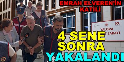EMRAH ELVEREN’İN KATİL ZANLISI TUTUKLANDI