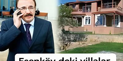 FERDİ TAYFUR ESENKÖY'DEKİ VİLLALARI BAĞIŞLADI