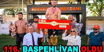 FEYZİYE’DE 116. GÜREŞ BAŞPEHLİVANI NEDİM GÜREL OLDU