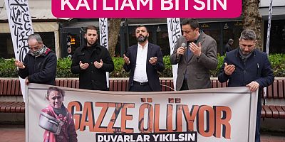 GAZZE ÖLÜYOR DUVARLAR YIKILSIN, KAPILAR AÇILSIN