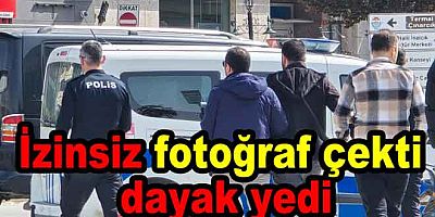 GENÇ KIZIN FOTOĞRAFINI ÇEKTİ DAYAK YEDİ