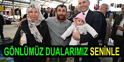 GÖNLÜMÜZ VE DUALARIMIZ TUTUK İLE