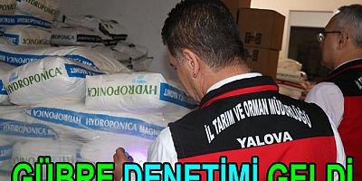 GÜBRE SATANLAR DENETLENDİ