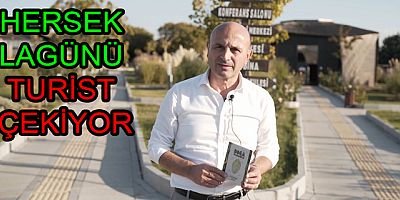 HERSEK LAGÜNÜ TURİST ÇEKİYOR