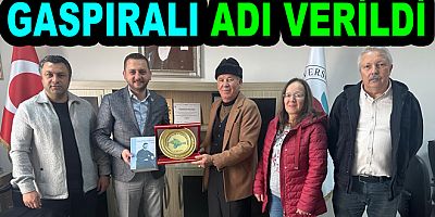 İSMAİL GASPIRALI ÇINARCIK MYO’DA YAŞAYACAK