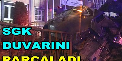 KAZA YAPAN ARAÇ SGK BİNASINA GİRDİ