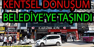 KENTSEL DÖNÜŞÜM OFİSİ TAŞINDI
