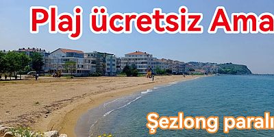 KOCADERE PLAJINDA DENİZE GİRMEK ÜCRETSİZ