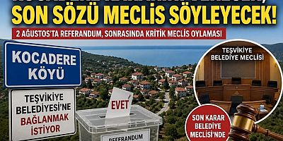 KOCADERE TEŞVİKİYE'YE BAĞLANMAK İSTİYOR