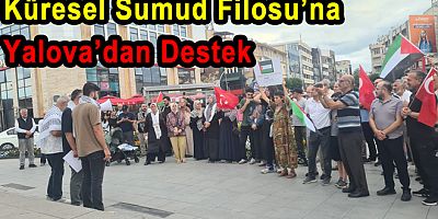  Küresel Sumud Filosu’na Yalova’dan Destek 