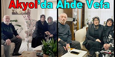MİLLETVEKİLİ MELİHA AKYOL’DAN AHDE VEFA