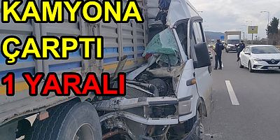 MİNİBÜS KAMYONA ARKADAN ÇARPTI