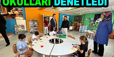 MÜDÜR AKMEŞE OKULLARI DENETLEDİ