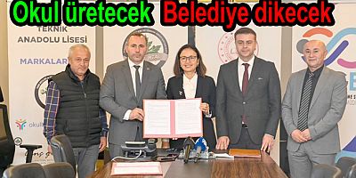 ÖĞRENCİLER ÜRETECEK BELEDİYE DİKECEK