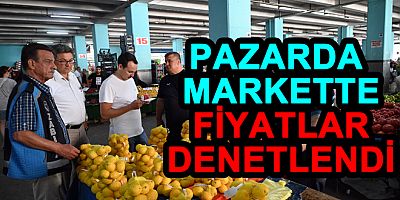 PAZAR VE MARKETLERE ÜRÜN KÜNYESİ DENETİMİ