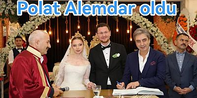 POLAT ALEMDAR NİKÂH ŞAHİDİ OLDU