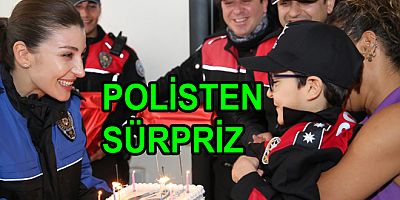 POLİS AŞIĞI ÇAĞAN'A SÜRPRİZ