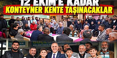 ROMAN VATANDAŞLAR 12 EKİM’E KADAR KONTEYNER KENTE TAŞINACAK