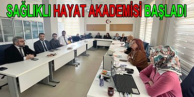 SAĞLIKLI HAYAT AKADEMİSİ BAŞLADI