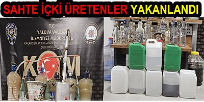 SAHTE İÇKİ ÜRETİCİSİ 6 KİŞİ YAKALANDI
