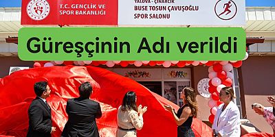ŞAMPİYON GÜREŞCİNİN ADI YAŞAYACAK