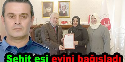 ŞEHİT KÜLÜNK’ÜN EŞİ EVİNİ KUR’AN KURSU OLARAK VAKFETTİ