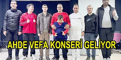 ŞİFAHANE KOROSUNDAN AHDE VEFA KONSERİ GELİYOR