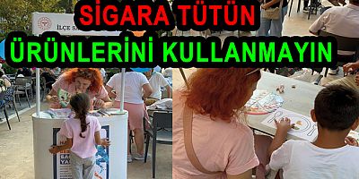 SİGARA TÜTÜN ÜRÜNLERİNİ KULLANMAYIN