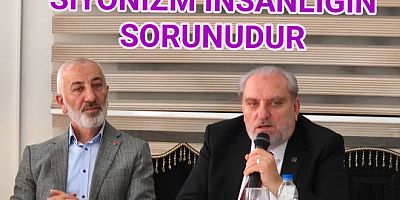 SİYONİZM TÜM İNSANLIĞIN SORUNUDUR