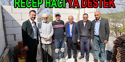 SULTANİYELİLERDEN RECEP HACI’YA DESTEK