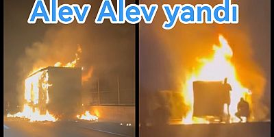 TAŞKÖPRÜ'DE TIR ALEV ALEV YANDI
