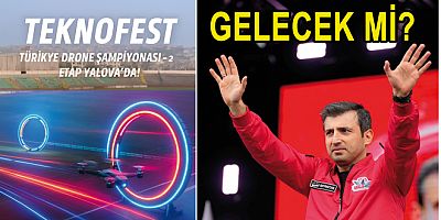 TEKNOFEST RÜZGARI YALOVA’DA ESECEK