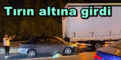 TIRA ARKADAN ÇARPTI ŞÖFOR YARALANDI