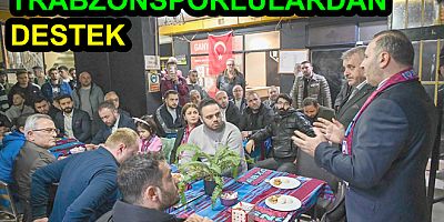 TRABZONSPOR’LULARDAN BAŞKAN TUTUK’A DESTEK