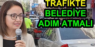 TRAFİK KONUSUNDA BELEDİYELERDE SORUMLU