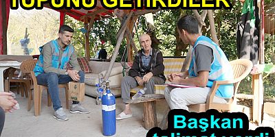 TUTUK TALİMAT VERDİ OKSİJEN TÜPÜ GİTTİ