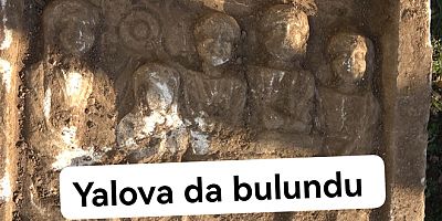 YALOVA DA 2 BİN YILLIK MEZAR STELİ BULUNDU