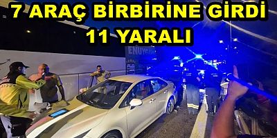 YALOVA’DA 7 ARAÇ BİRBİRİNE GİRDİ, 11 YARALI