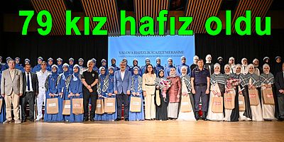 YALOVA’DA 79 KIZ ÖĞRENCİ HAFIZ OLDU