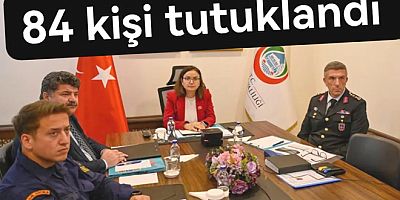 YALOVA'DA 84 KİŞİ TUTUKLANDI