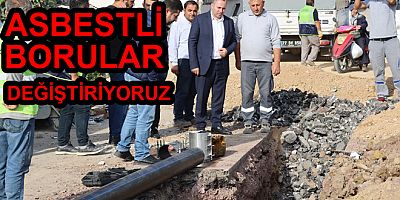 YALOVA DA ASBESTLİ BORULAR DEĞİŞTİRİYORUZ